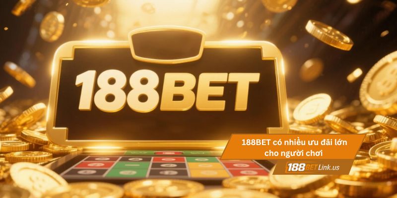 Xổ số 188BET 3 Người chơi xổ số tại 188BET có nhiều cơ hội nhận ưu đãi lớn