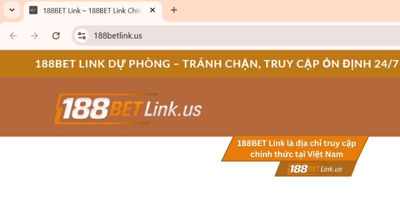 Đăng ký 188BET 1 188BET Link là địa chỉ truy cập chính thức tại Việt Nam