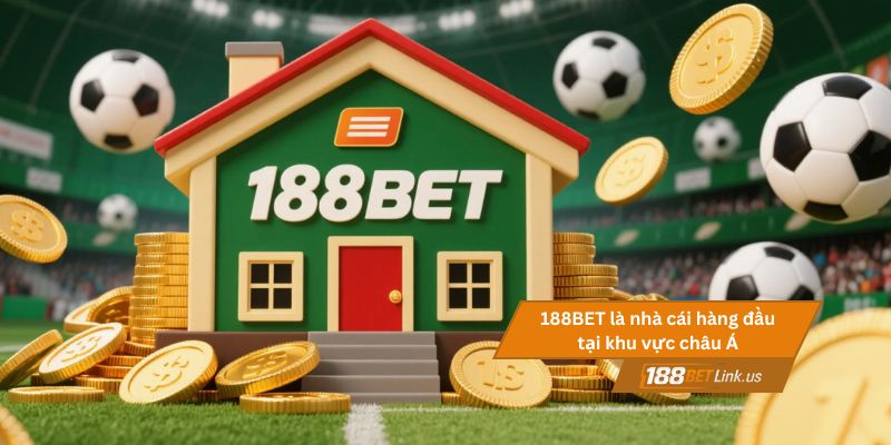 188BET Link Chính Thức Mới Nhất 2025 8 188BET là nhà cái hàng đầu tại khu vực châu Á